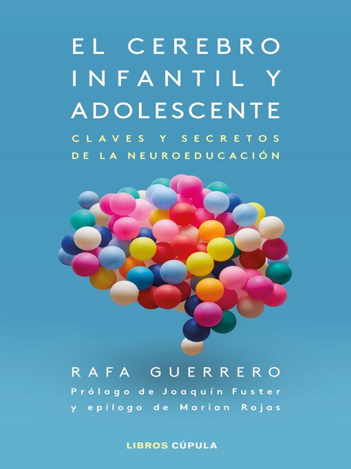 Title details for El cerebro infantil y adolescente by Rafa Guerrero - Available